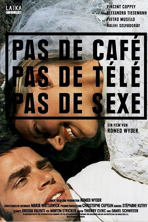 постер Pas de cafe, pas de tele, pas de sexe